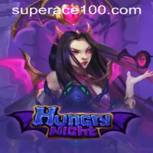 Explore the Thrills of HungryNight: The Ultimate Superace Gaming Experience