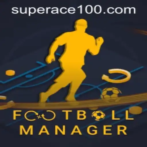 FootballManager and the Rise of the Superace: A Deep Dive into the Game's Evolution and Impact